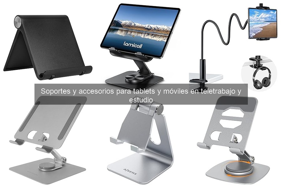 Cómo elegir el mejor soporte para tablet en tu estudio