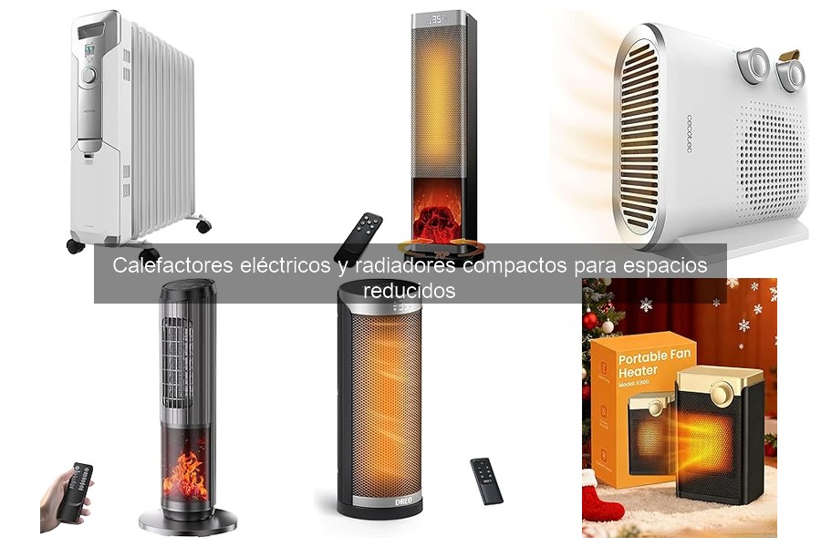 Comparativa: Calefactores Eléctricos vs Radiadores de Aceite