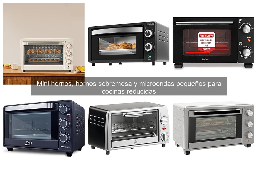 Comparativa de Mini Hornos y Microondas Pequeños para Cocinas