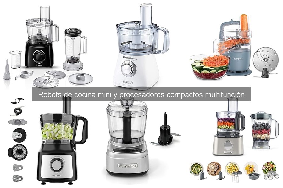Comparativa de Robots de Cocina Mini con Funciones Específicas
