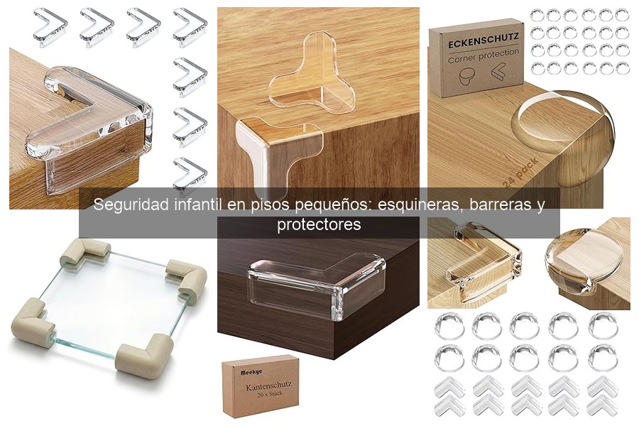 Comparativa: Esquineras blandas vs duras para seguridad infantil