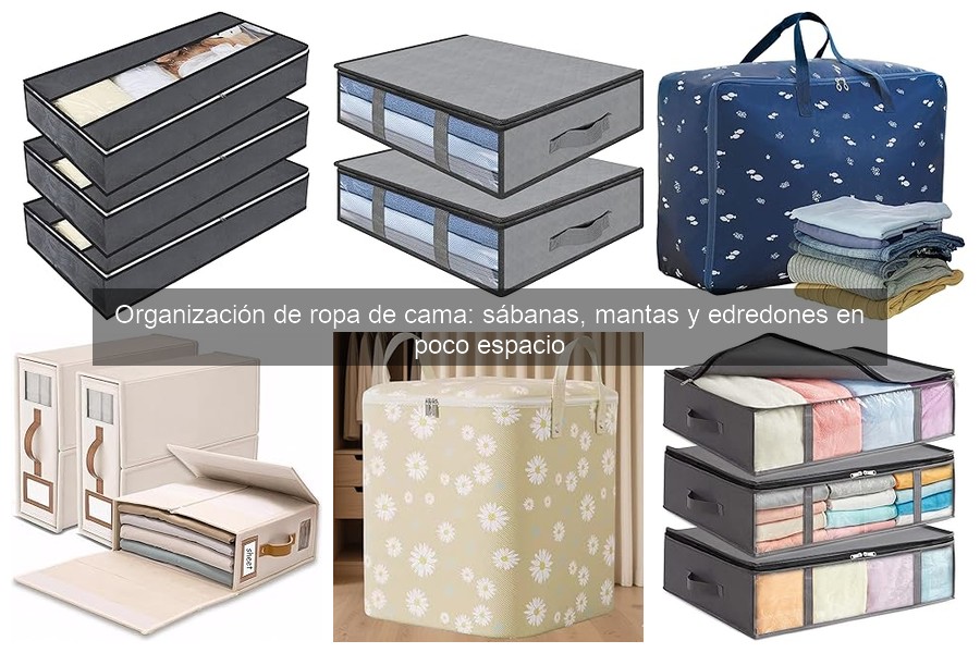 Consejos para Maximizar el Almacenamiento de Ropa de Cama