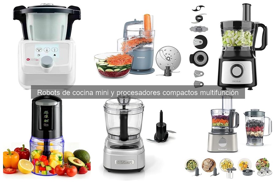 ¿Cuánto cuesta un robot de cocina mini? Precios y opciones