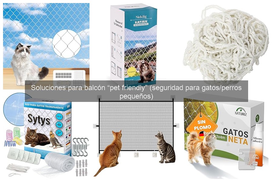 Dónde comprar soluciones de seguridad para mascotas en balcones