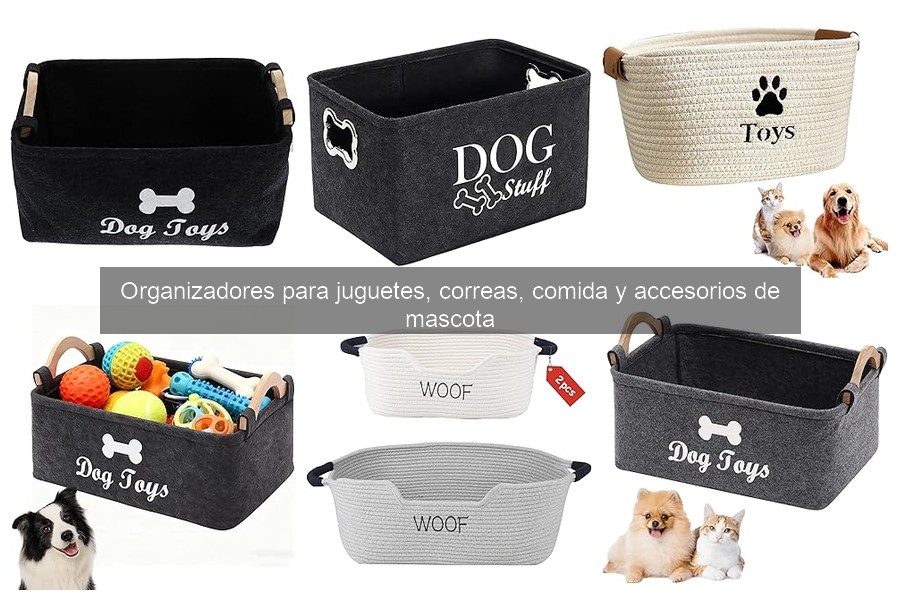 Ideas creativas para organizar juguetes de mascotas en casa