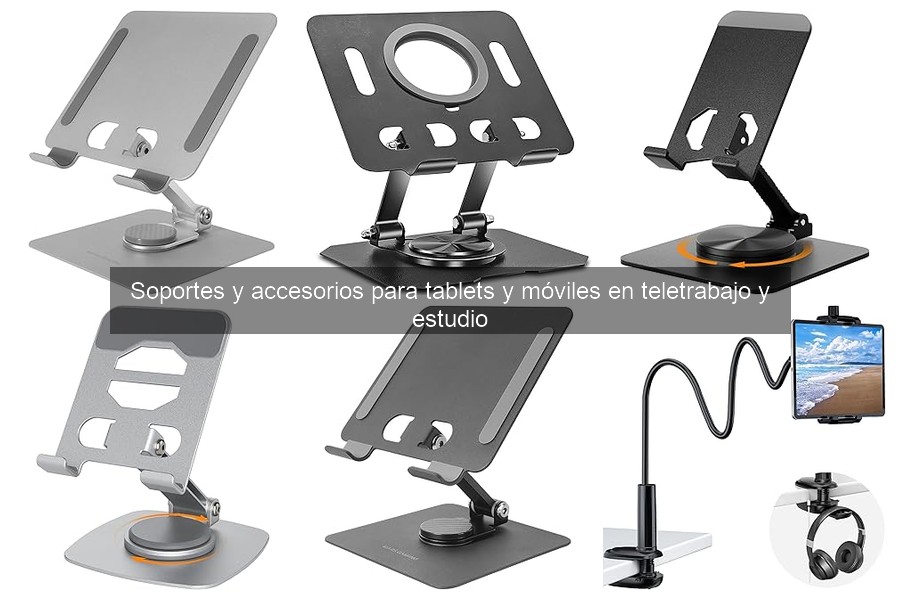 Mejor soporte para tablet de 10 pulgadas en teletrabajo