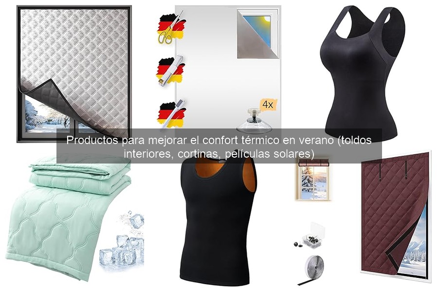 Mejora tu confort térmico en verano: productos esenciales
