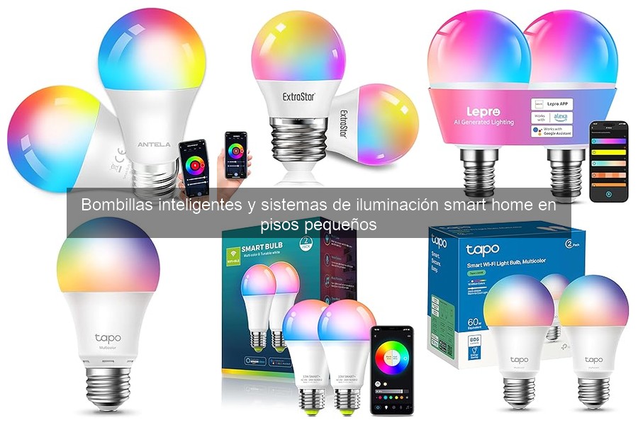 Mejores bombillas inteligentes para espacios pequeños