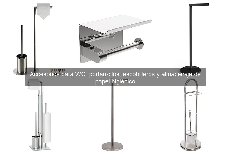 Tipos de escobilleros para WC: Cerámica, Plástico y Acero