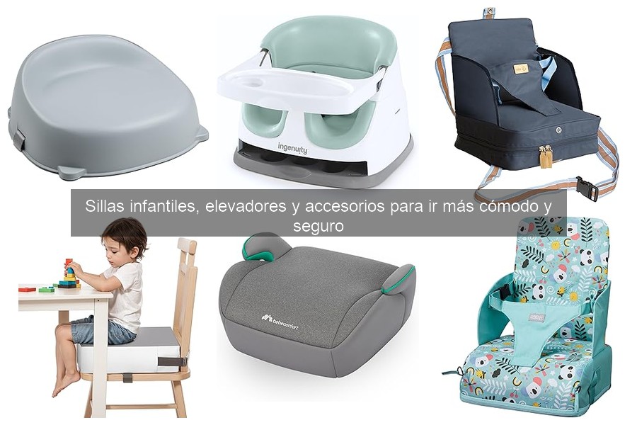 Tipos de sillas infantiles y sus características